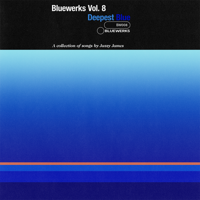 Bluewerks Vol. 8: Deepest Blue